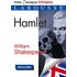 Hamlet : tragédie, vers 1600 : pièce intégrale, spécial bac