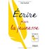 Ecrire pour la jeunesse - Faly Stachak