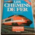 Les chemins de fer (Encyclopédie VI) - Freeman
