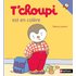 T choupi est en colere (T'choupi l'ami des petits) - Thierry Courtin