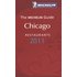The Michelin Guide Chicago Restaurants 2011 (Michelin Red Guides)
