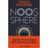 Noosphère: Eléments d'un grand récit pour le 21e siècle