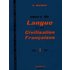 Cours de langue et de civilisation françaises. Vol. 1