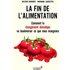 La fin de l'alimentation : Comment le changement climatique va bouleverser ce que nous mangeons - Wilfried Bommert