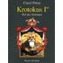 Krotokus 1er Roi Des Animaux