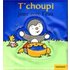 T'Choupi Joue Avec L'Eau (T'Choupi L'Ami Des Petits (Nathan)) - Thierry Courtin