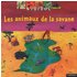 Les Animaux de la savane - Valérie Guidoux