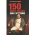 150 Idees Recues Sur L'Histoir FL