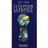 Cles Pour La France: Clés pour la France (Collection Clés)