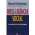 Intel·ligencia Social: La Nova Ciencia De Les Relacions Humanes
