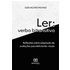 Ler: Verbo Bitransitivo (ebook) - Ledo Vaccaro Machado