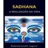 Sadhana - A Realização Da Vida (traduzido) (ebook) - Rabindranath Tagore
