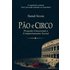 Pão E Circo (ebook) - Hannah Stevens/ Luiz Santos