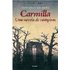 Carmilla: Una Novela De Vampiros - JOSEPH SHERIDAN LE FANU