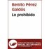 Lo Prohibido (ebook) - Benito Perez Galdos