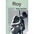 Roy - ROGER PEYREFITTE