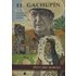 El Gachupin En Busca De La Juventud Perdida - PIO CARO BAROJA