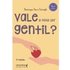 Vale A Pena Ser Gentil? (ebook) - Domingos Sávio Zainaghi