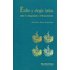 Exilio Y Elegia Latina: Entre La Antigüedad Y El Renacimiento