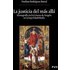 La Justicia Del Mas Alla: Iconografia En La Corona De Aragon En La Baj - PAULINO RODRIGUEZ
