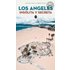 Los Angeles. Insolita Y Secreta