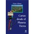 Cartas Desde El Planeta Tierra - VICTOR ALONSO