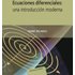 Ecuaciones Diferenciales: Una Introduccion Moderna - HENRY RICARDO