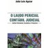 O Laudo Pericial Contábil Judicial (ebook) - João Luis Aguiar
