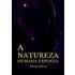 A Natureza Humana Exposta (ebook) - Aline Silva
