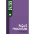 Raça E Progresso (ebook) - Franz Boas