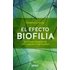 El Efecto Biofilia: El Poder Curativo De Los Arboles Y Las Plantas - CLEMENS G. ARVAY