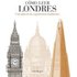 Como Leer Londres: Una Guia De La Arquitectura Londinense
