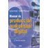 Manual De Produccion Audiovisual Digital - ROBERT B. MUSBURGER