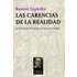 Las Carencias De La Realidad - RAMON LAPIEDRA