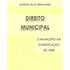 Direito Municipal - O Município Na Constituição De 1988 (ebook) - Márcio Silva Fernandes