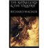 The Rhinegold & The Valkyrie (ebook) - Richard Wagner