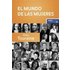 El Mundo De Las Mujeres