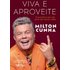 Viva E Aproveite (ebook) - Milton Cunha