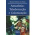 Amazônia (ebook) - Messia Modesto Dos Passos