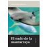 El Nado De La Mantarraya - IDOIA GASTON SANCHEZ