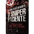 O Sniper Paciente (ebook) - Arturo Perez Reverte