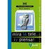 Mira La Tele Y Piensa