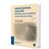 Professional English: Working And Socializing Internationally Tod Ay - RAQUEL VARELA MENDEZ