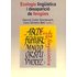 Ecologia Linguistica I Desaparicio De Les Llengues