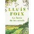 La Força De Les Arrels - LLUIS FOIX