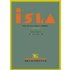 Isla: Verso Y Prosa (1937-1940) (ed. Facsimil) - VV.AA.