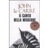 Il Canto Della Missione. - JOHN LE CARRE