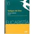 Eucaristía. Testigos De Dios. Tiempo Ordinario