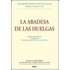 La Abadesa De Las Huelgas (ed. Critico-historica)