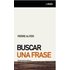 Buscar Una Frase - PIERRE ALFERI